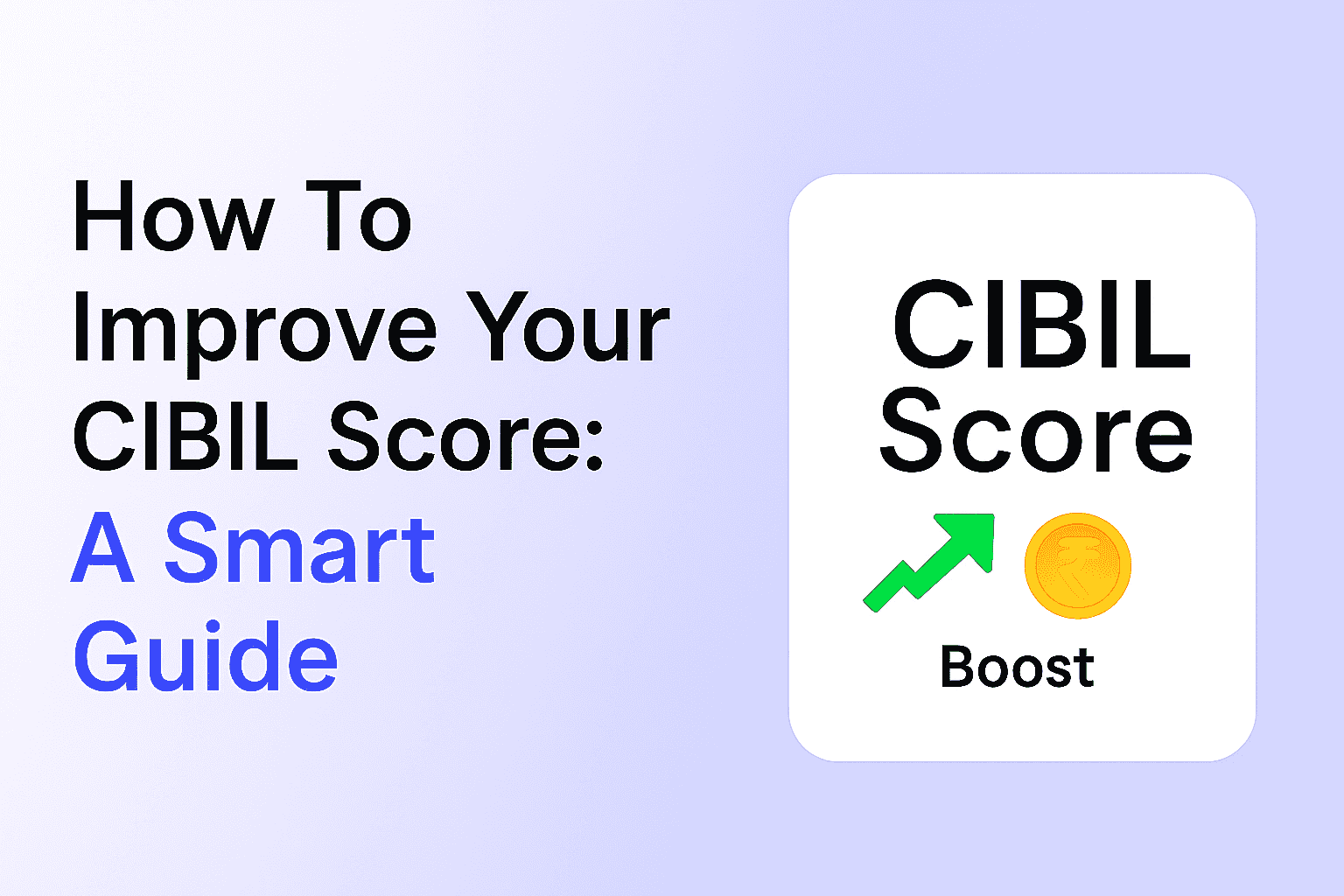 How to improve your cibil score